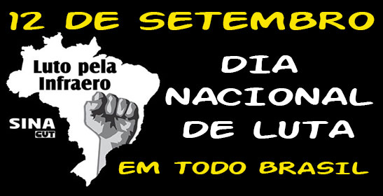 Imagem de #LutoPelaInfraero Sina realizará Dia Nacional de Luta nesta (12) 