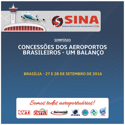 Imagem de Brasília: CNTTL participa de Simpósio do SINA sobre Concessões dos aeroportos brasileiros