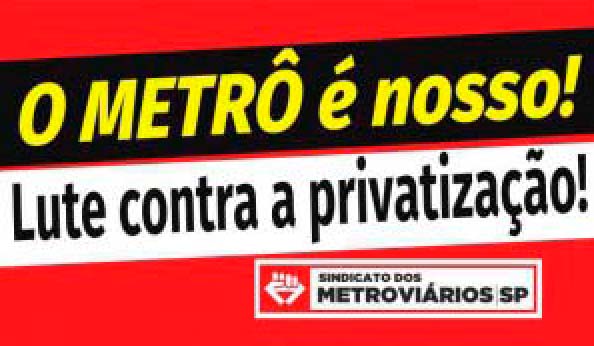 Imagem de SP: Em defesa dos direitos, metroviários lançam petição pública para barrar entrega do metrô à iniciativa privada  
