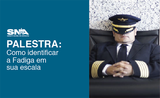 Imagem de Sindicato dos Aeronautas promove segunda edição de palestra sobre fadiga na terça-feira (3)