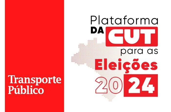 Imagem de Eleições: plataforma da CUT defende transporte público de qualidade com tarifa zero