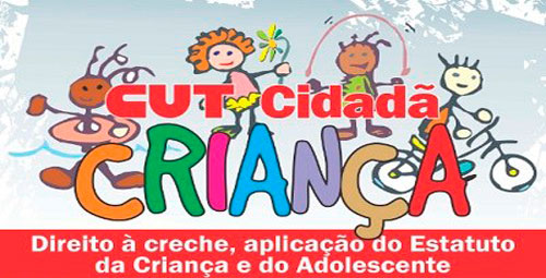Imagem de Santo André: CUT Cidadã-Criança destaca direito à creche e ECA