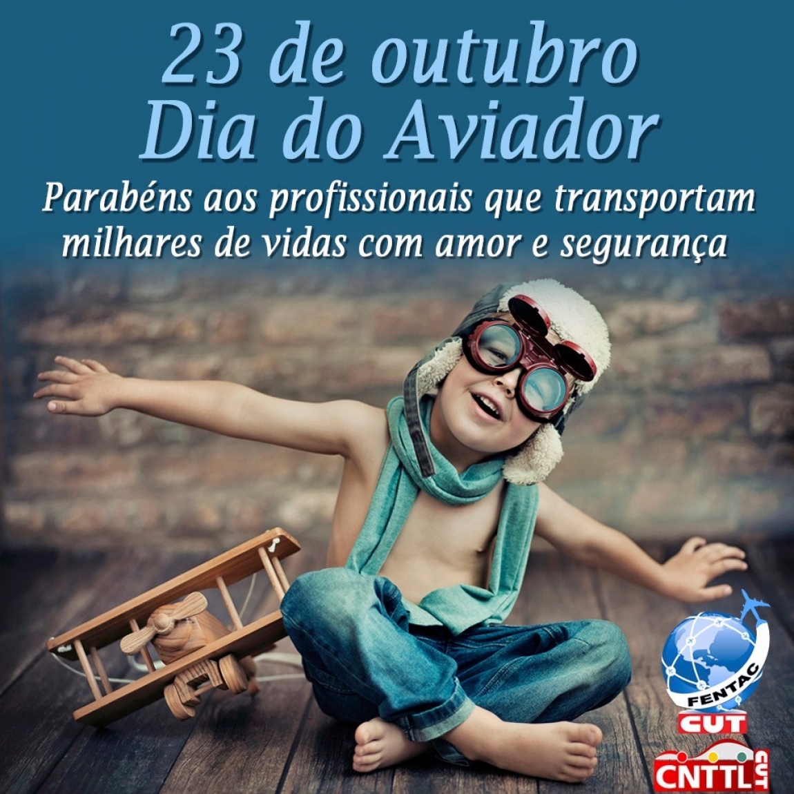 Imagem de CNTTL/CUT parabeniza todos os aviadores do Brasil 