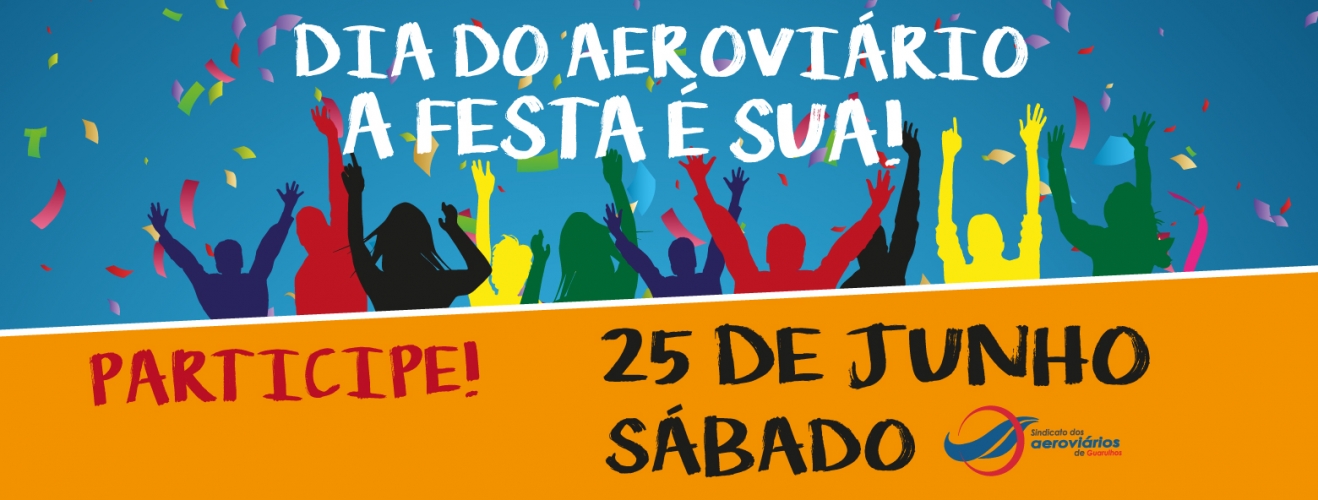 Imagem de Guarulhos: Sindigru  promove festa em homenagem ao Dia do Aeroviário