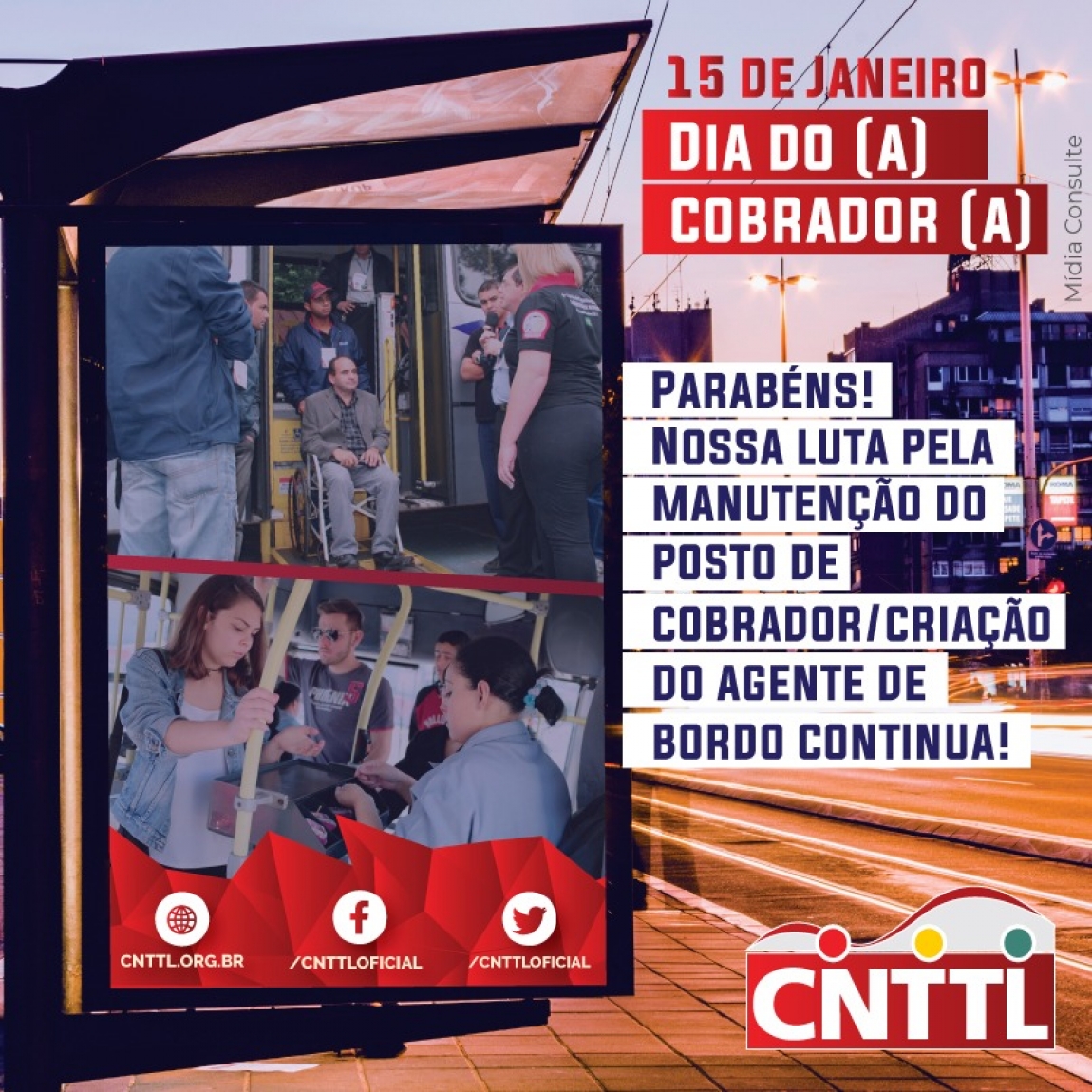Imagem de 15 de janeiro: CNTTL parabeniza a profissão de cobrador (a)