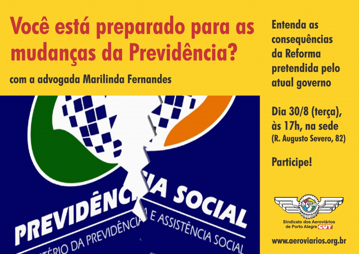 Imagem de Porto Alegre: Sindicato dos Aeroviários promove palestra sobre mudanças na Previdência Social 
